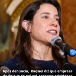 Após denúncia, Raquel diz que empresa de ônibus do pai vai encerrar atividades